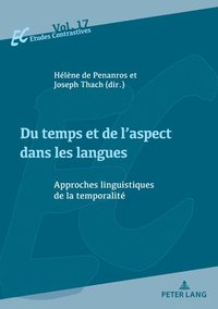 bokomslag Du Temps Et de l'Aspect Dans Les Langues