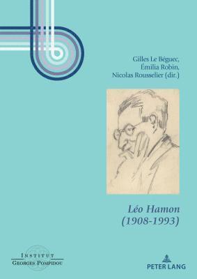 Gilles Le Beguec - Léo Hamon (1908-1993), Häftad