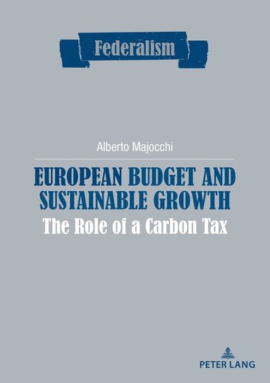 bokomslag European budget and sustainable growth