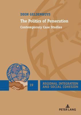 Deon Geldenhuys - Politics of Persecution, Häftad