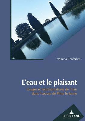 bokomslag L'Eau Et Le Plaisant