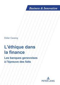 bokomslag L'thique Dans La Finance
