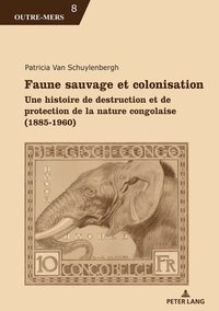bokomslag Faune Sauvage Et Colonisation