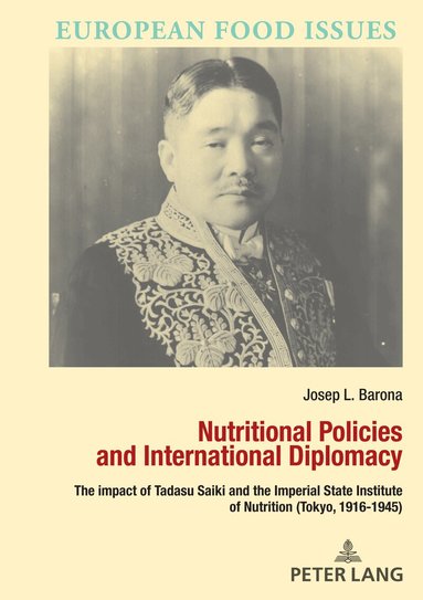 Josep Lluis Barona Vilar - Nutritional Policies and International Diplomacy, Häftad