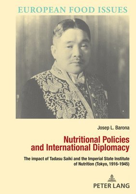 Nutritional Policies and International Diplomacy 1