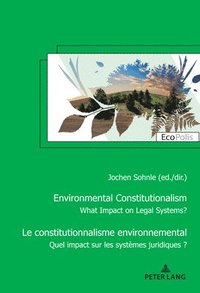 bokomslag Le Constitutionnalisme Environnemental