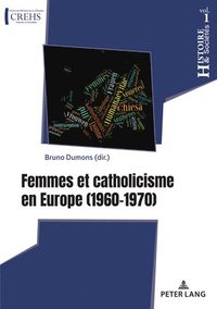 bokomslag Femmes Et Catholicisme En Europe
