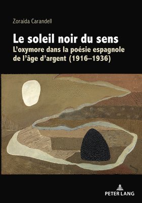 bokomslag Le Soleil Noir Du Sens