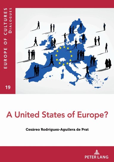 Cesáreo Rodríguez-Aguilera de Prat - United States of Europe?, Häftad