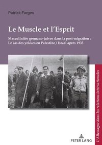 bokomslag Le Muscle Et l'Esprit