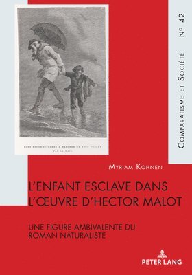 Myriam Kohnen, Hubert Roland - L'Enfant Esclave Dans l'Oeuvre d'Hector Malot, Häftad