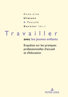 Travailler Avec Les Jeunes Enfants 1