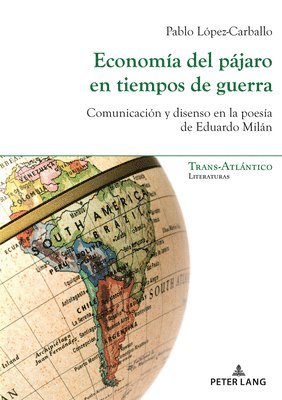 bokomslag Economia del pajaro en tiempos de guerra