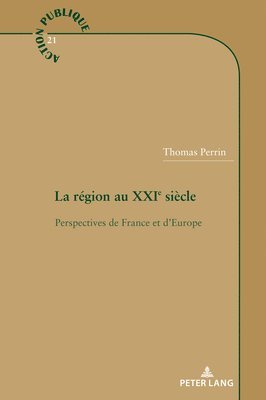bokomslag région au XXIe siècle