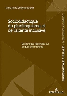 bokomslag Sociodidactique du plurilinguisme et de l'altrit inclusive