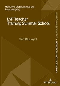 bokomslag LSP Teacher Training Summer School