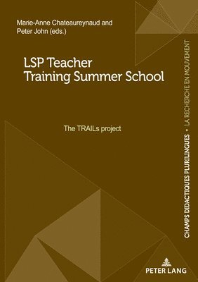 bokomslag LSP Teacher Training Summer School