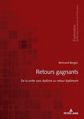 Bertrand Bergier - Retours gagnants, Häftad