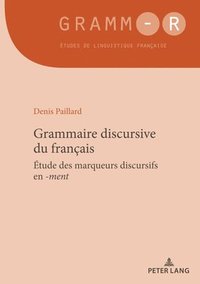 bokomslag Grammaire Discursive Du Franais