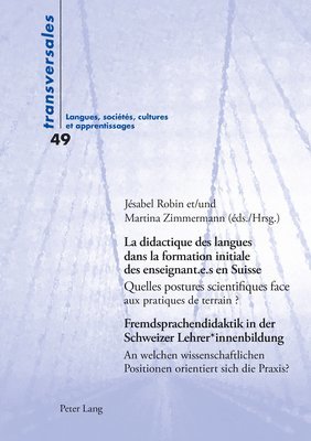 La Didactique Des Langues Dans La Formation Initiale Des Enseignant.E.S En Suisse / Fremdsprachendidaktik in Der Schweizer Lehrer*innenbildung 1