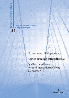 Brassier-Rodrigues Cecilia Brassier-Rodrigues - Agir en situation interculturelle, Häftad