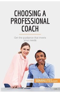 bokomslag Choosing a Professional Coach
