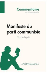 bokomslag Manifeste du parti communiste de Marx et Engels (Commentaire)