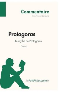 bokomslag Protagoras de Platon - Le mythe de Protagoras (Commentaire)
