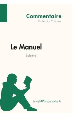 Manuel d'Épictète (Commentaire)