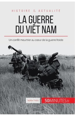 50minutes, Mylène Théliol - guerre du Viêt Nam, Häftad