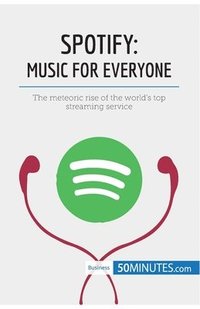 bokomslag Spotify, Music for Everyone