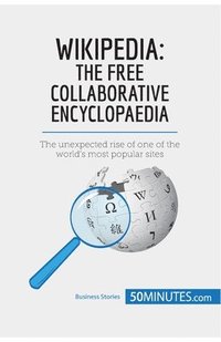 bokomslag Wikipedia, The Free Collaborative Encyclopaedia