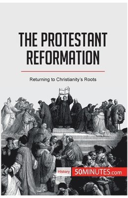 bokomslag The Protestant Reformation