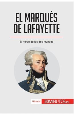 bokomslag marqués de Lafayette