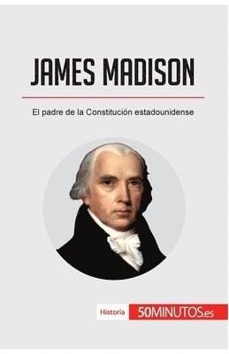 50minutos, 50Minutos - James Madison, Häftad