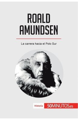 bokomslag Roald Amundsen