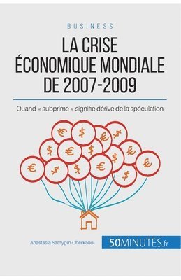 La crise conomique mondiale de 2007-2009 1