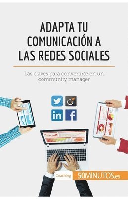 bokomslag Adapta tu comunicacin a las redes sociales