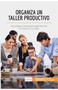 bokomslag Organiza un taller productivo