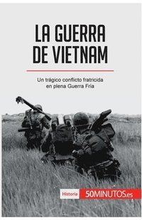 bokomslag La guerra de Vietnam