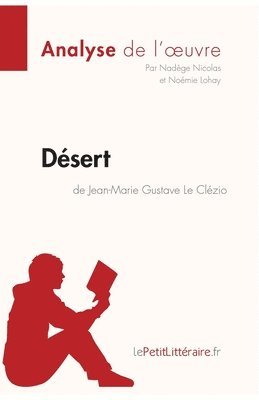 bokomslag Désert de Jean-Marie Gustave Le Clézio (Analyse de l'oeuvre)