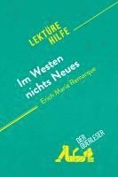 Elena Pinaud, Delphine Le Bras - Im Westen nichts Neues von Erich Maria Remarque (Lektürehilfe), Häftad
