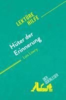 Yann Dalle, Florence Balthasar - Hüter der Erinnerung von Lois Lowry (Lektürehilfe), Häftad