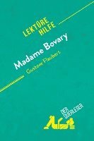 Madame Bovary von Gustave Flaubert (Lektürehilfe) 1