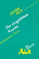 Johanne Boursoit, Johanna Biehler - Der eingebildete Kranke von Molière (Lektürehilfe), Häftad