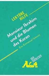 bokomslag Monsieur Ibrahim und die Blumen des Koran von Eric-Emmanuel Schmitt (Lekturehilfe)