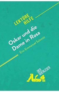 bokomslag Oskar und die Dame in Rosa von Eric-Emmanuel Schmitt (Lekturehilfe)