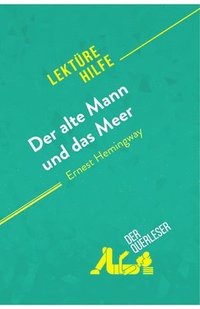 bokomslag Der alte Mann und das Meer von Ernest Hemingway (Lekturehilfe)