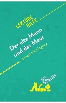 bokomslag Der alte Mann und das Meer von Ernest Hemingway (Lektürehilfe)