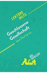 bokomslag Geschlossene Gesellschaft von Jean-Paul Sartre (Lekturehilfe)